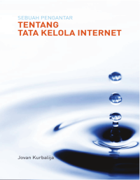 Tentang Tata Kelola Internet: Sebuah Pengantar
