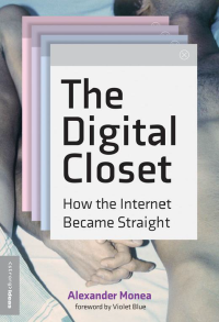 The digital closet: how the internet became straight