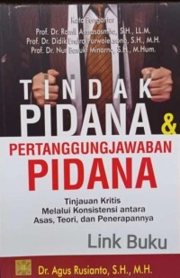 Tindak pidana & pertanggung jawaban pidana