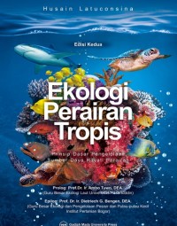 Ekologi Perairan Tropis : prinsip dasar pengelolaan sumber daya hayati perairan