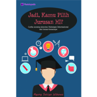 Jadi, Kamu Pilih Jurusan HI?