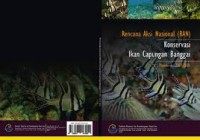 Rencana Aksi Nasional (RAN) Konservasi Ikan Capungan Banggai Periode I : 2017 - 2021