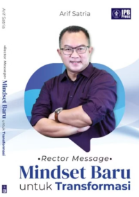 Pesan Rektor: mindset baru untuk transformasi