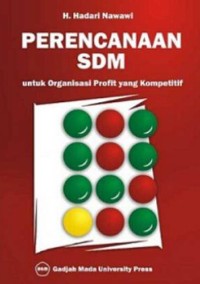 Perencanaan sdm untuk organisasi profit yang kompetitif