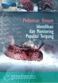 Pedoman Umum Identifikasi dan Monitoring Populasi Teripang