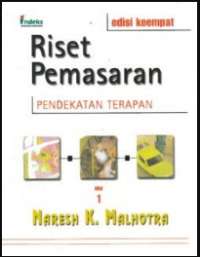 Riset Pemasaran: Pendekatan Terapan
