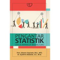 Pengantar statistik untuk berbagai bidang ilmu