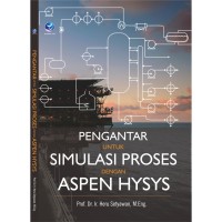 Pengantar untuk simulasi proses dengan Aspen HYSYS