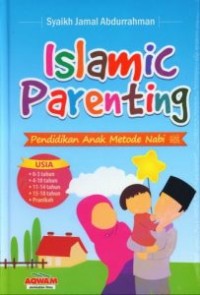 Image of Islamic parenting: pendidikan anak metode nabi