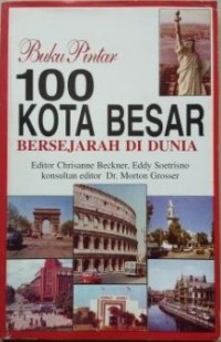 Image of Buku Pintar 100 Kota Bersejarah di Dunia