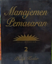 Manajemen Pemasaran (Edisi 10 Jilid 2) Edisi Milenium