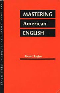 Image of Mastering American English : with recorded excercises for intermediate and advanced students