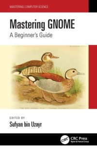 Image of Mastering gnome: a beginners guide