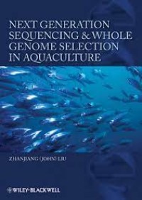 Image of Next generation sequencing and whole genome selection in aquaculture