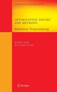 Image of Optimization theory and methods: nonlinear programming