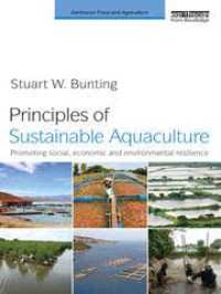 Image of Principles of sustainable aquaculture : promoting social, economic and environmental resilience