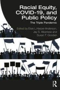 Image of Racial equalty, covid-19, and public policy : the triple pandemic