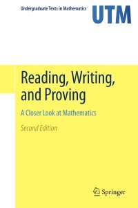 Image of Reading, Writing, and Proving : A Closer Look at Mathematics